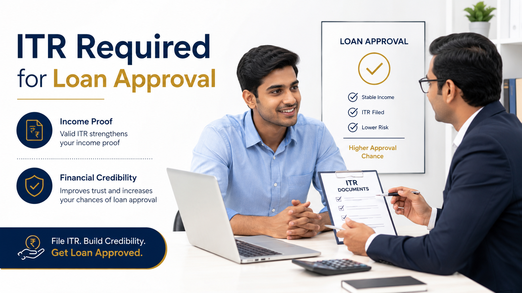 ITR required for loan approval and income proof